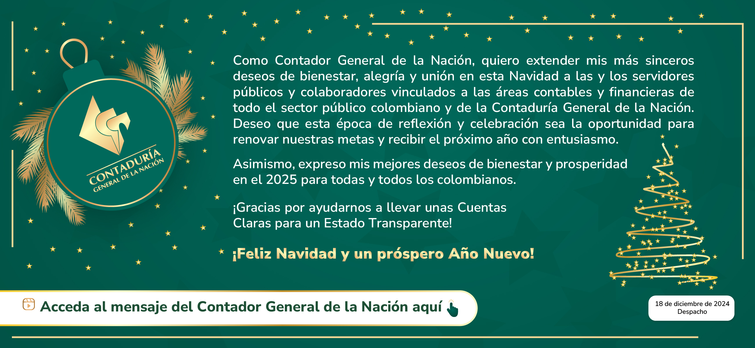 ¡Feliz Navidad y Próspero Año Nuevo les desea el Contador General de la Nación!