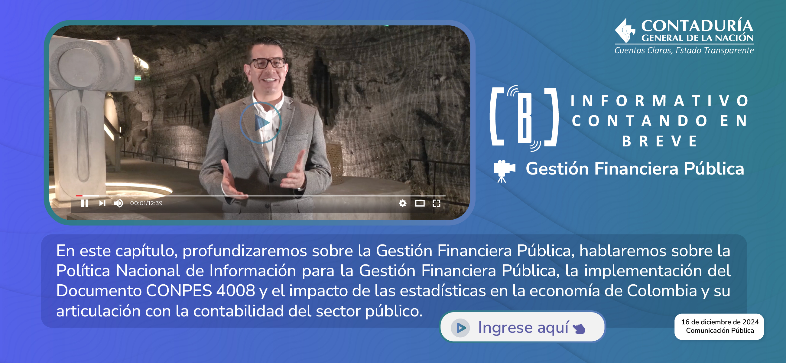 ¡Nuevo episodio! Acceda al Informativo Contando en Breve: Gestión Financiera Pública