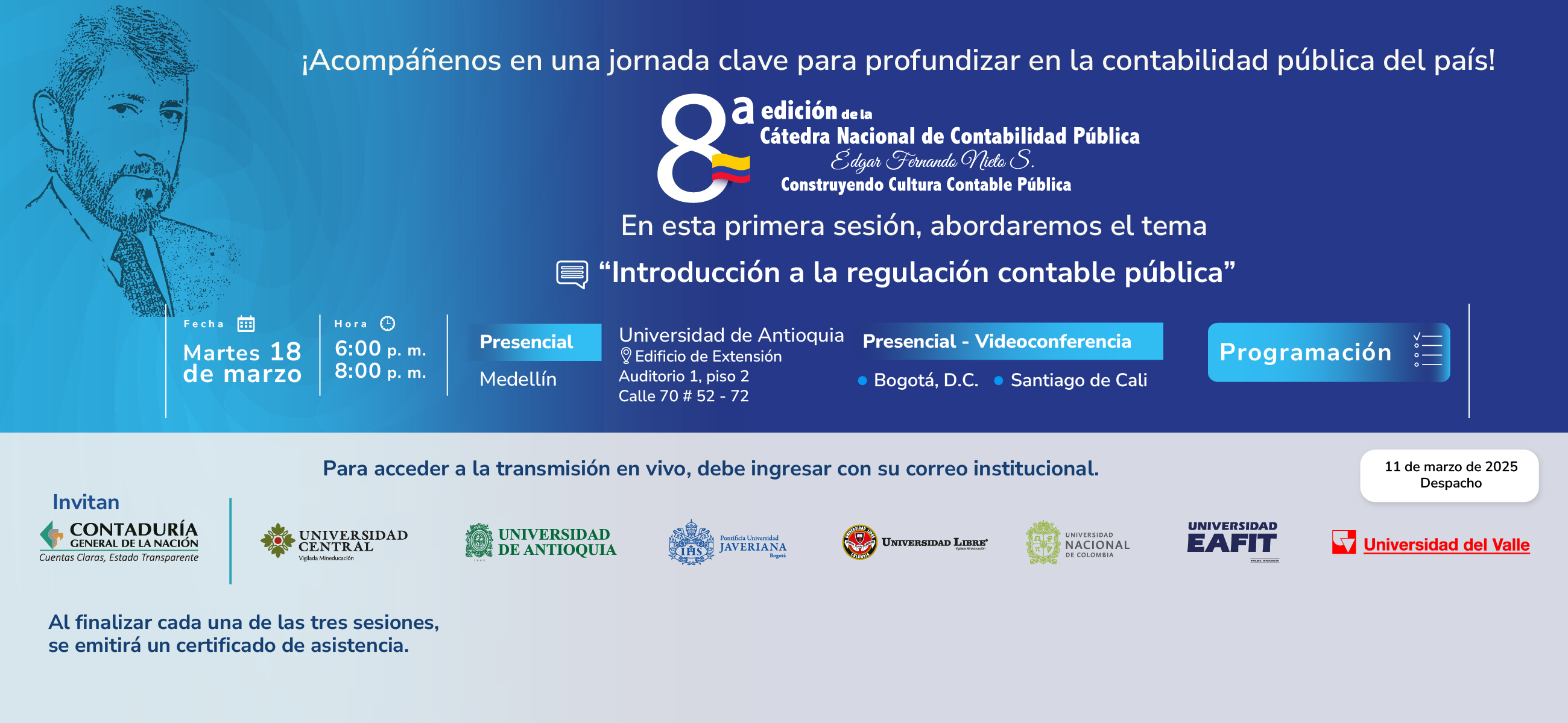 ¡Un clic es todo lo que necesita para ser parte de la primera sesión de la Octava edición de la Cátedra Nacional de Contabilidad Pública!