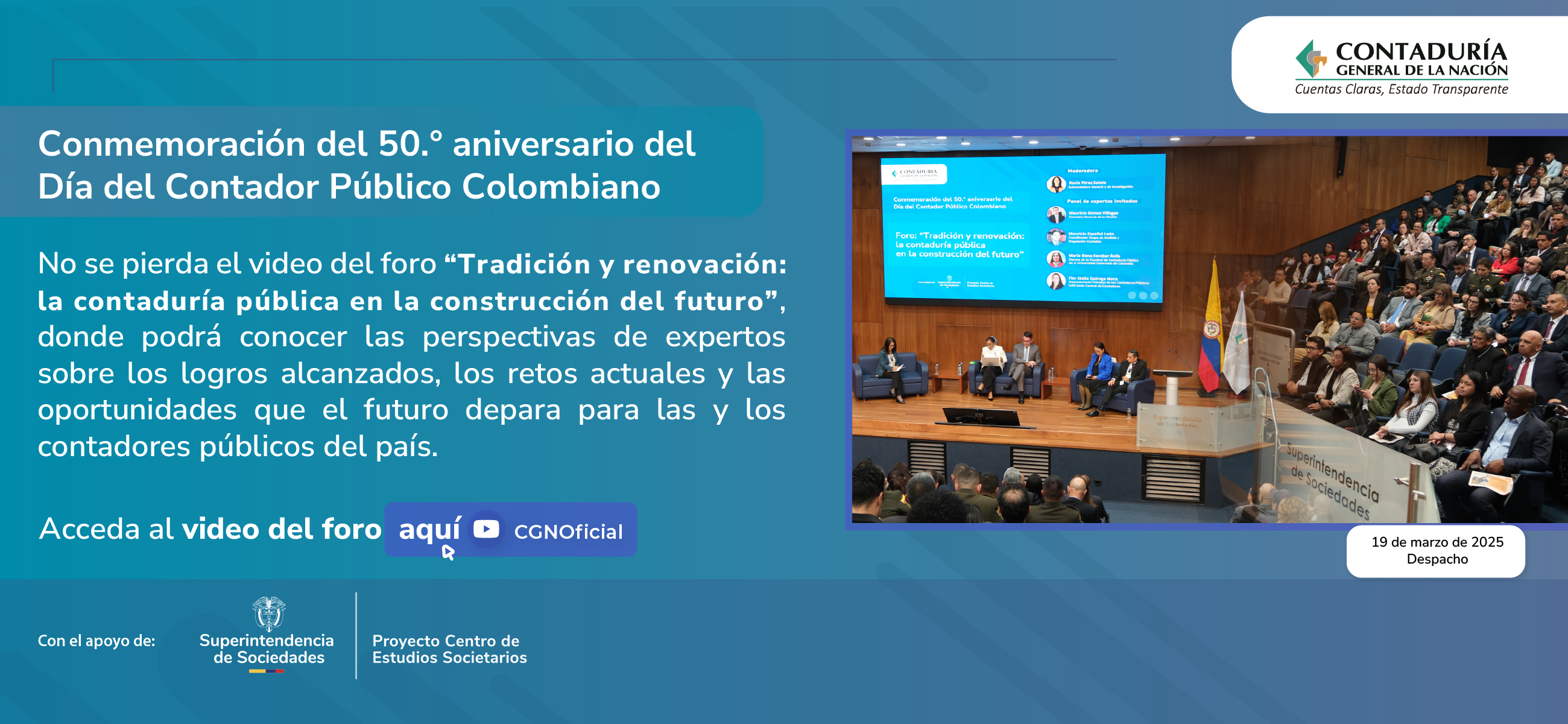 Reviva el 50.° aniversario del Día del Contador Público Colombiano con el video del foro “Tradición y renovación: la contaduría pública en la construcción del futuro”