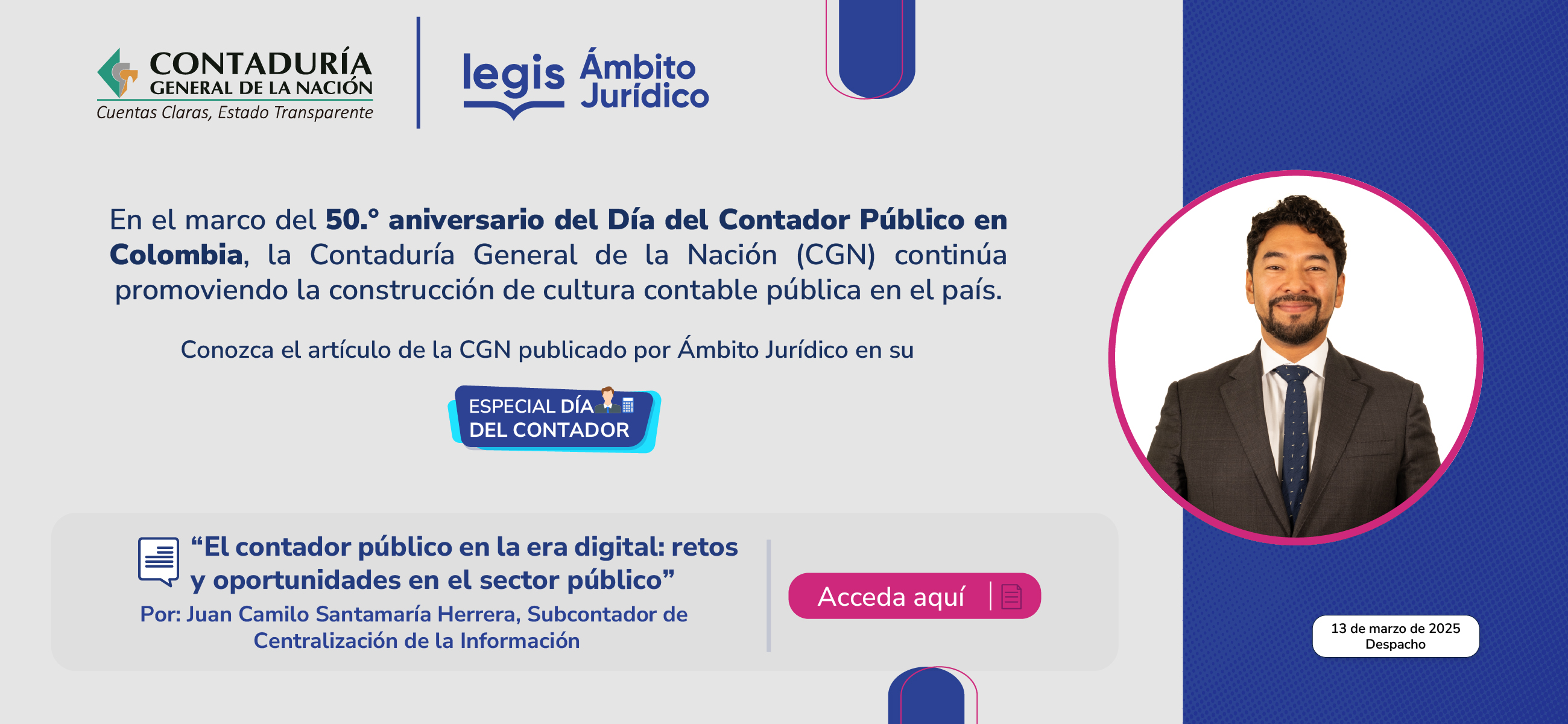 Explore el artículo “El contador público en la era digital: retos y oportunidades en el sector