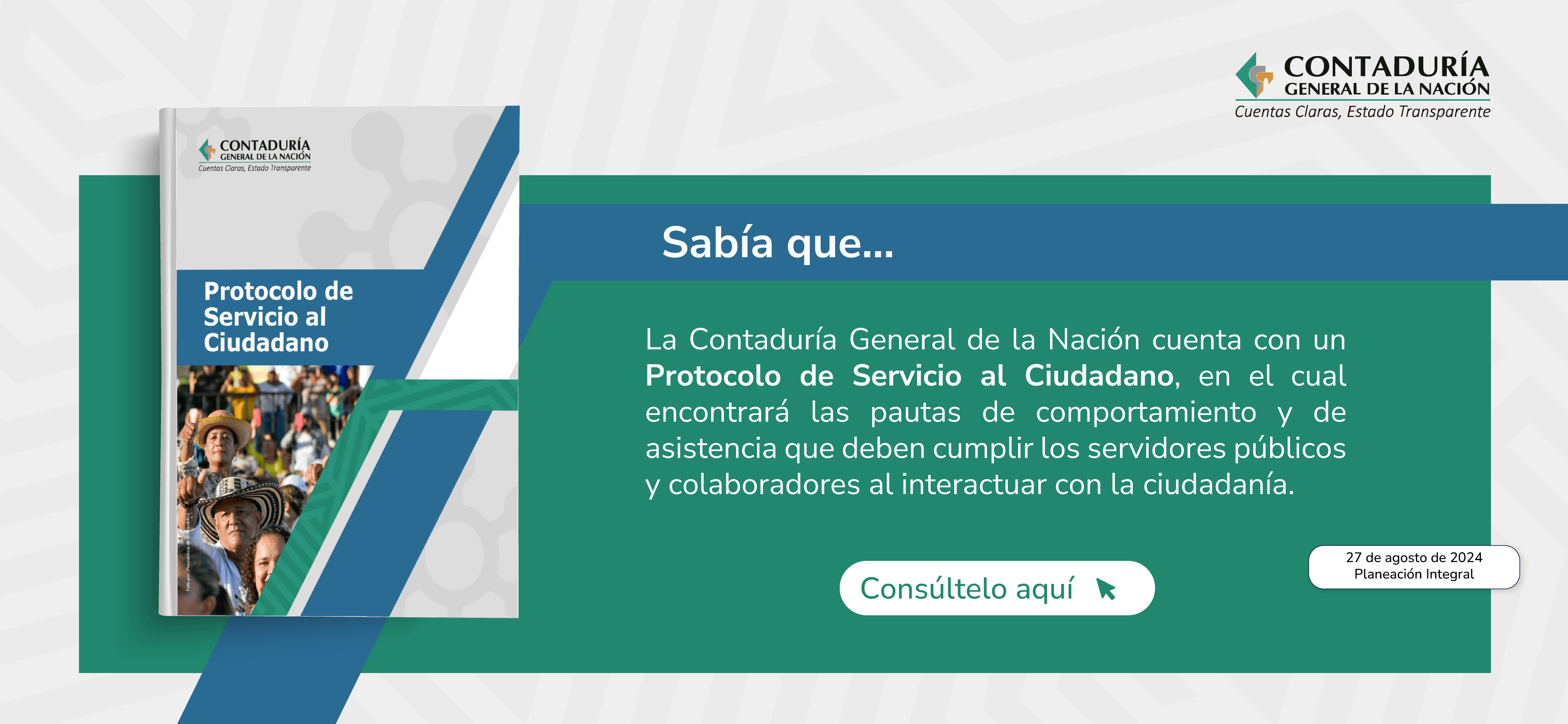 Conozca el Protocolo de Servicio al Ciudadano de la Contaduría General de la Nación