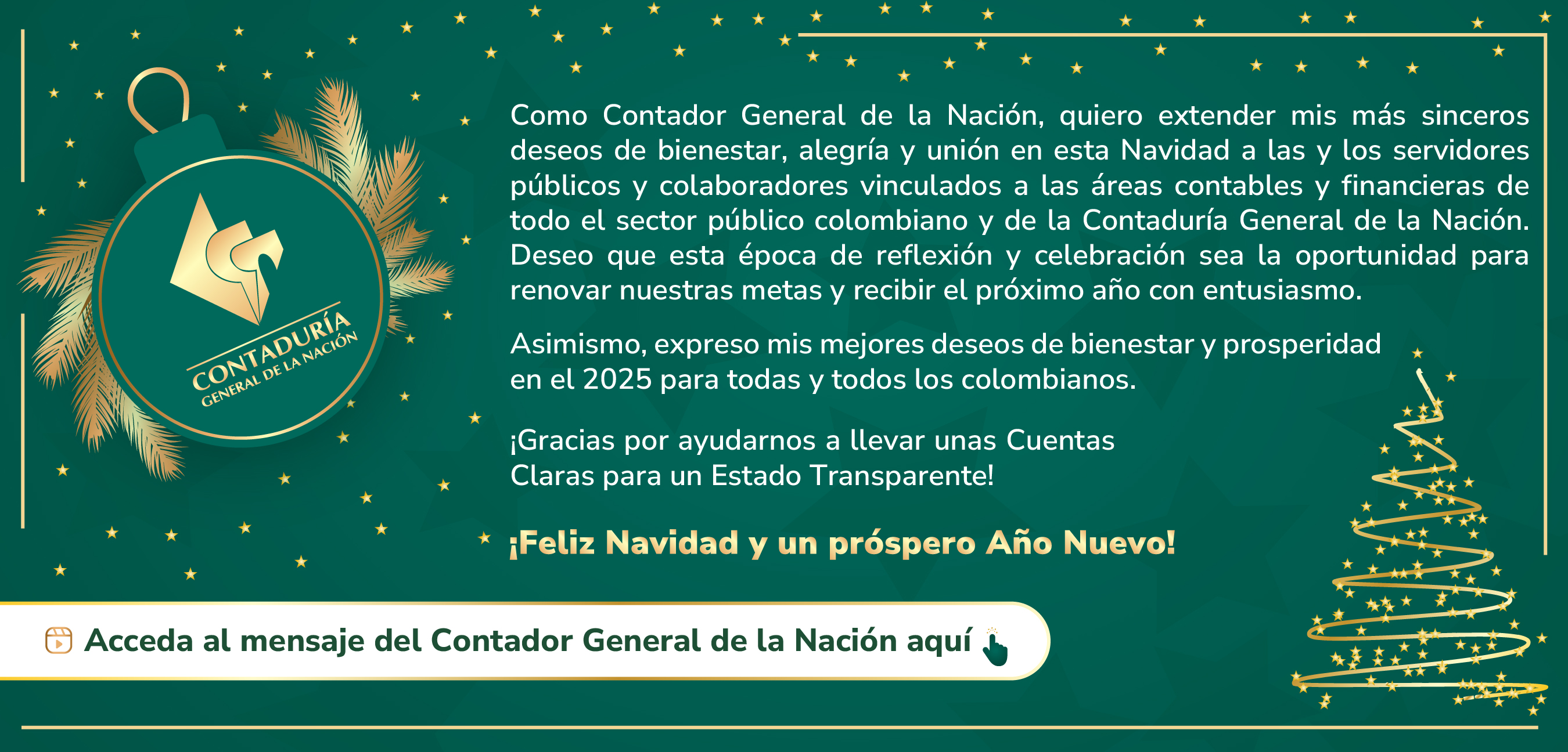 ¡Feliz Navidad y Próspero Año Nuevo les desea el Contador General de la Nación!