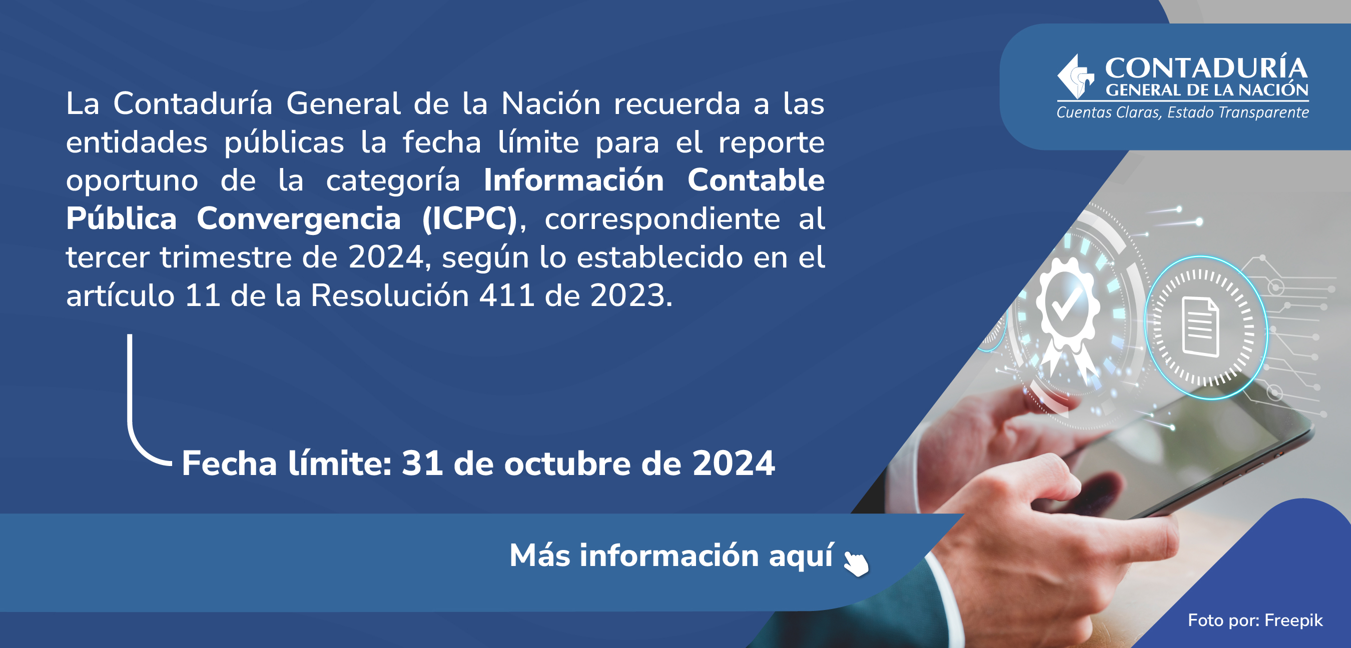 Recuerde la fecha límite para el reporte de información de la categoría Información Contable Pública Convergencia (ICPC) del tercer trimestre de 2024