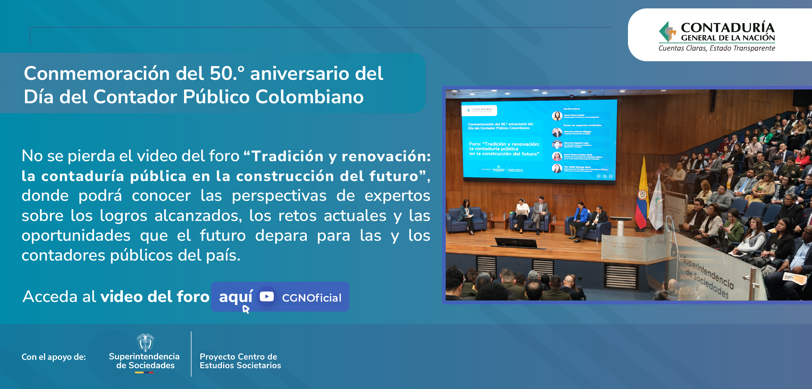 Reviva el 50.° aniversario del Día del Contador Público Colombiano con el video del foro “Tradición y renovación: la contaduría pública en la construcción del futuro”