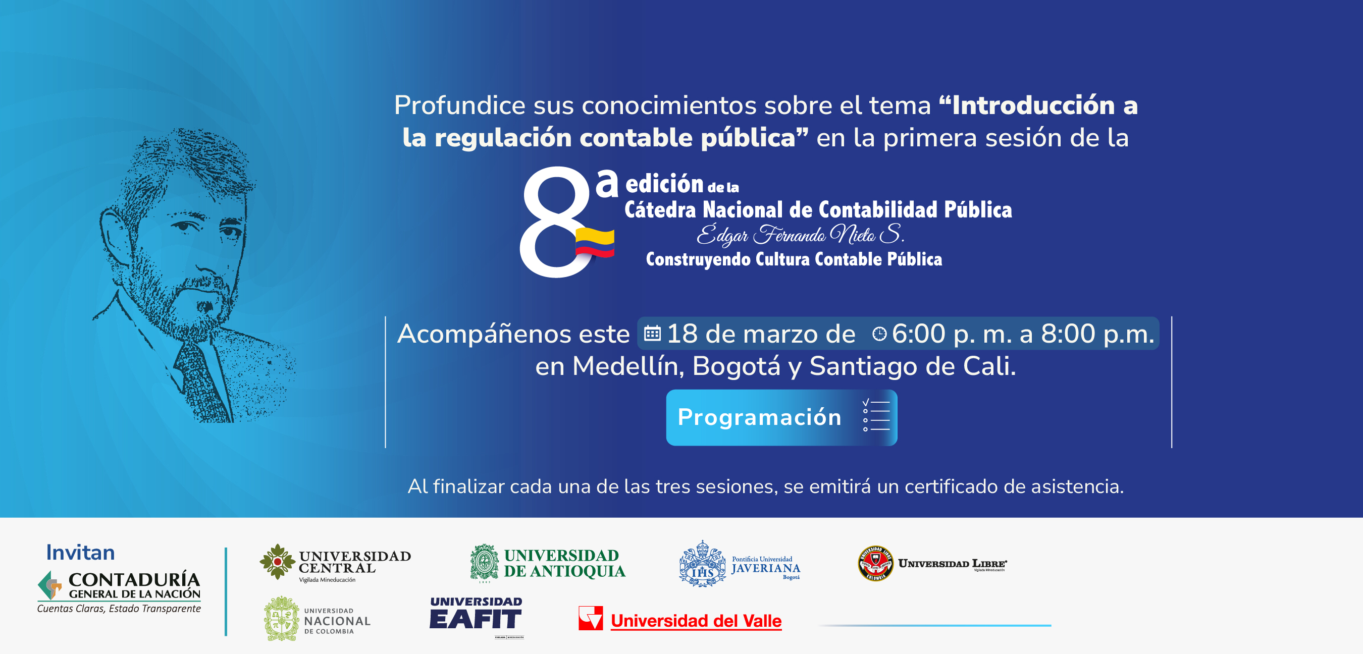 / ¡Prográmese para participar en la primera sesión de la Octava edición de la Cátedra Nacional de Contabilidad Pública!