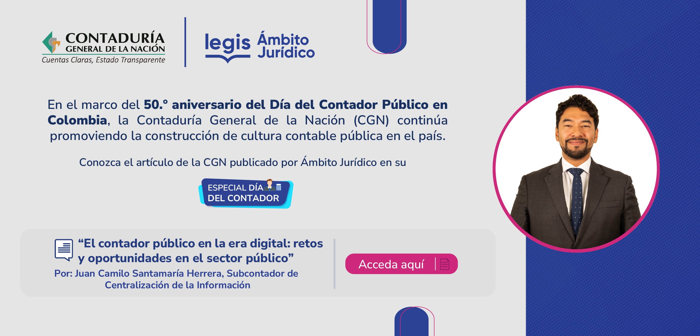 Explore el artículo “El contador público en la era digital: retos y oportunidades en el sector