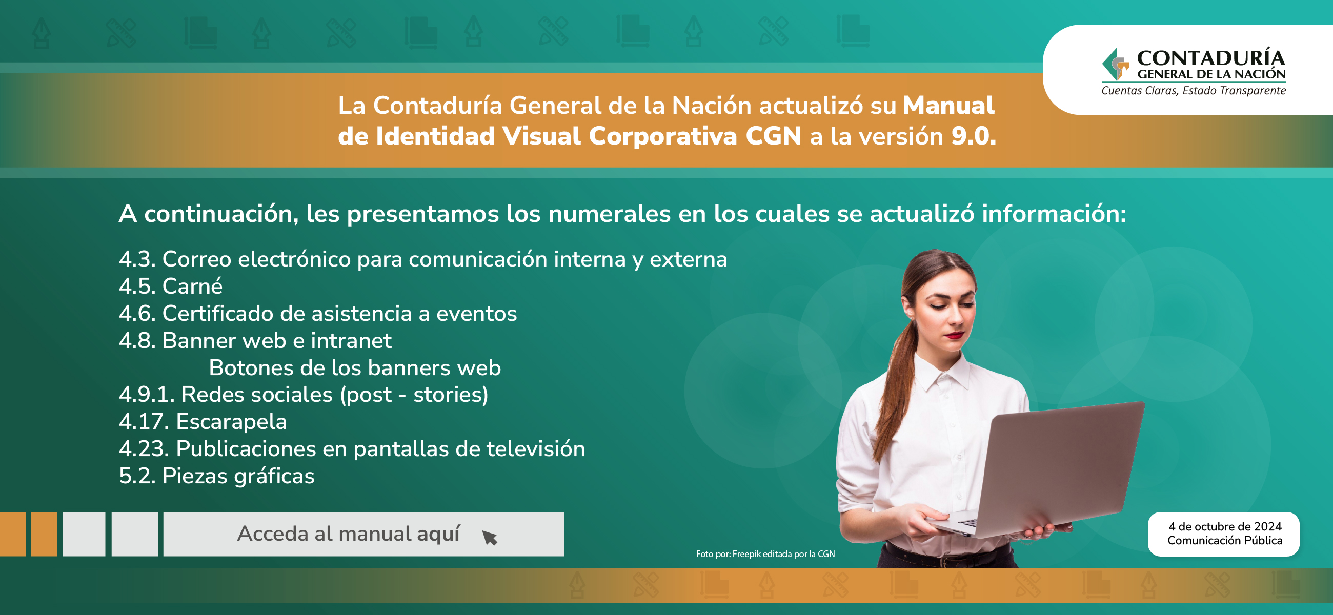 Entérese aquí de las actualizaciones realizadas al Manual de Identidad Visual Corporativa CGN